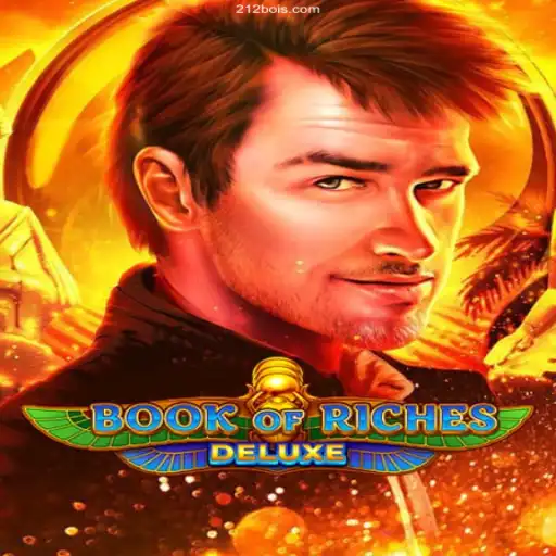 Exploring Book of Riches Deluxe: A Journey into the World of Online Adventure